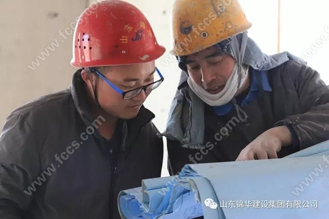 3·15看锦华集团项目管理人员如何保证施工质量